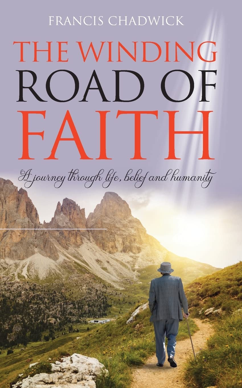 The Winding Road of Faith: A journey through life,belief and humanity Social Sciences