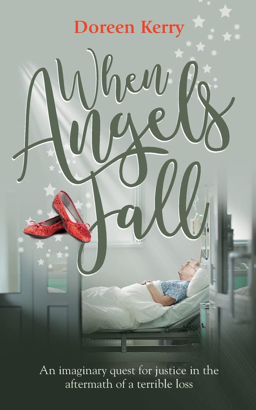 When Angels Fall: An imaginary quest for justice in the aftermath of a terrible loss (Pathway to the Moon and other Inspiring and touching stories) Contemporary literature