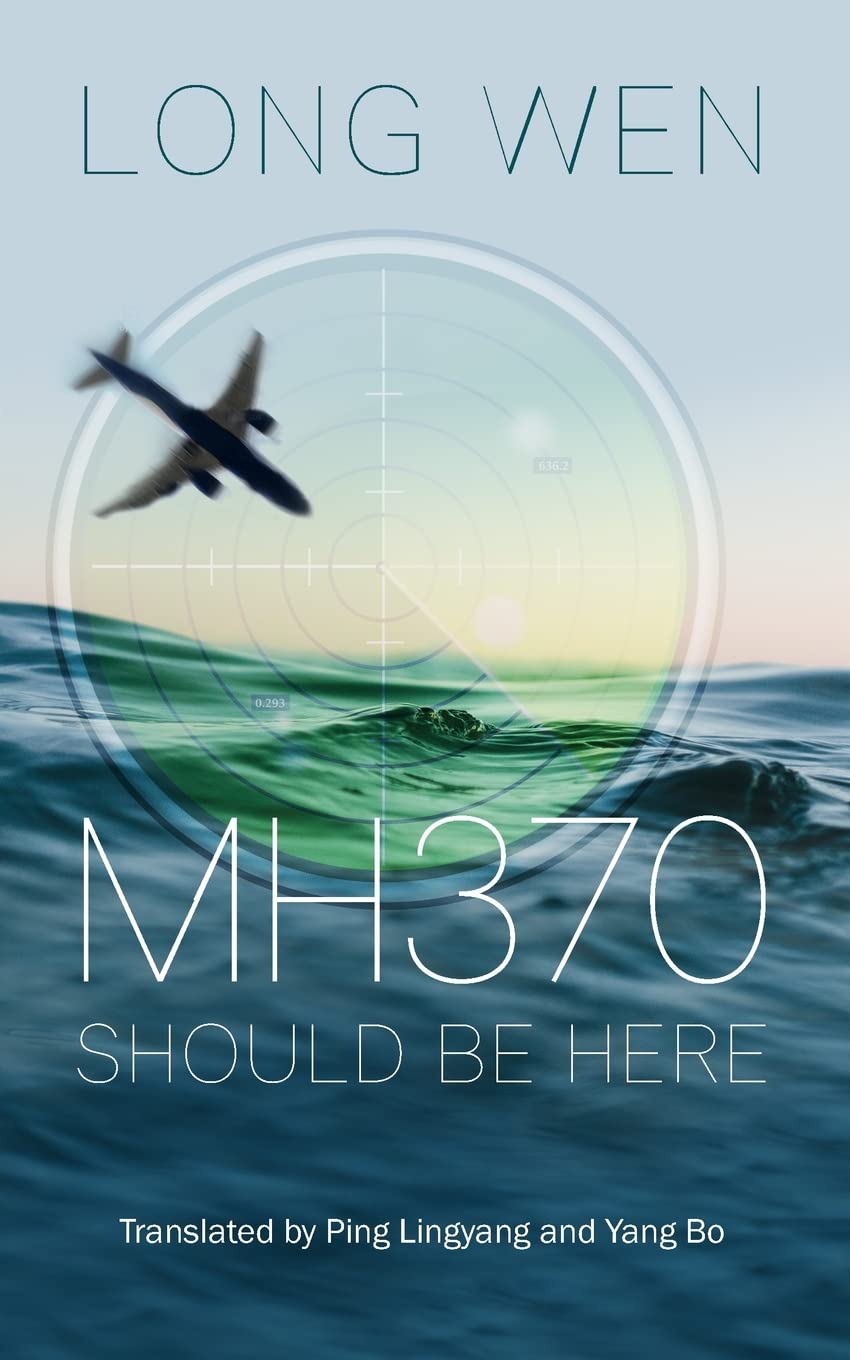 MH370: Should be Here (RAF & Military Aviation: War Stories, True Stories of Flight, and Survival) Politics & Society