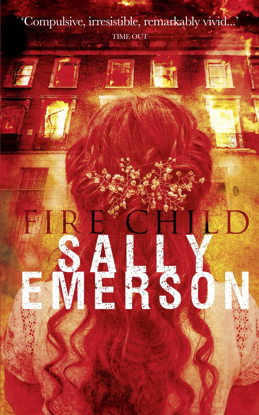 Fire Child: A masterful, chilling, suspense psychological story (Sally Emerson's fiction classics - Quadrant Books) Contemporary literature
