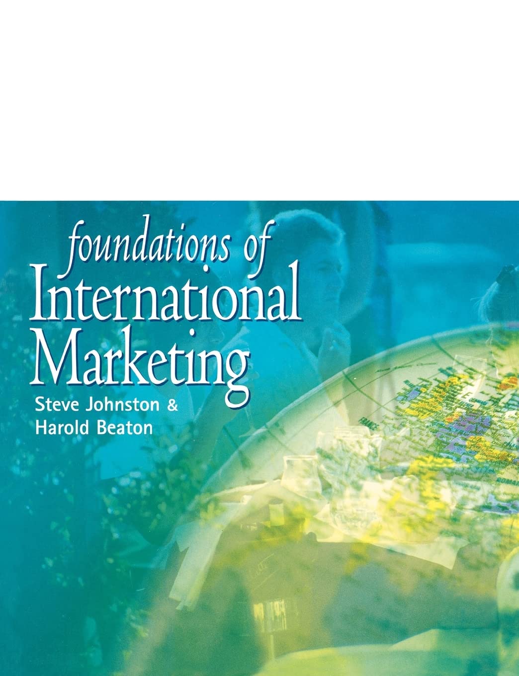 Foundations of International Marketing book