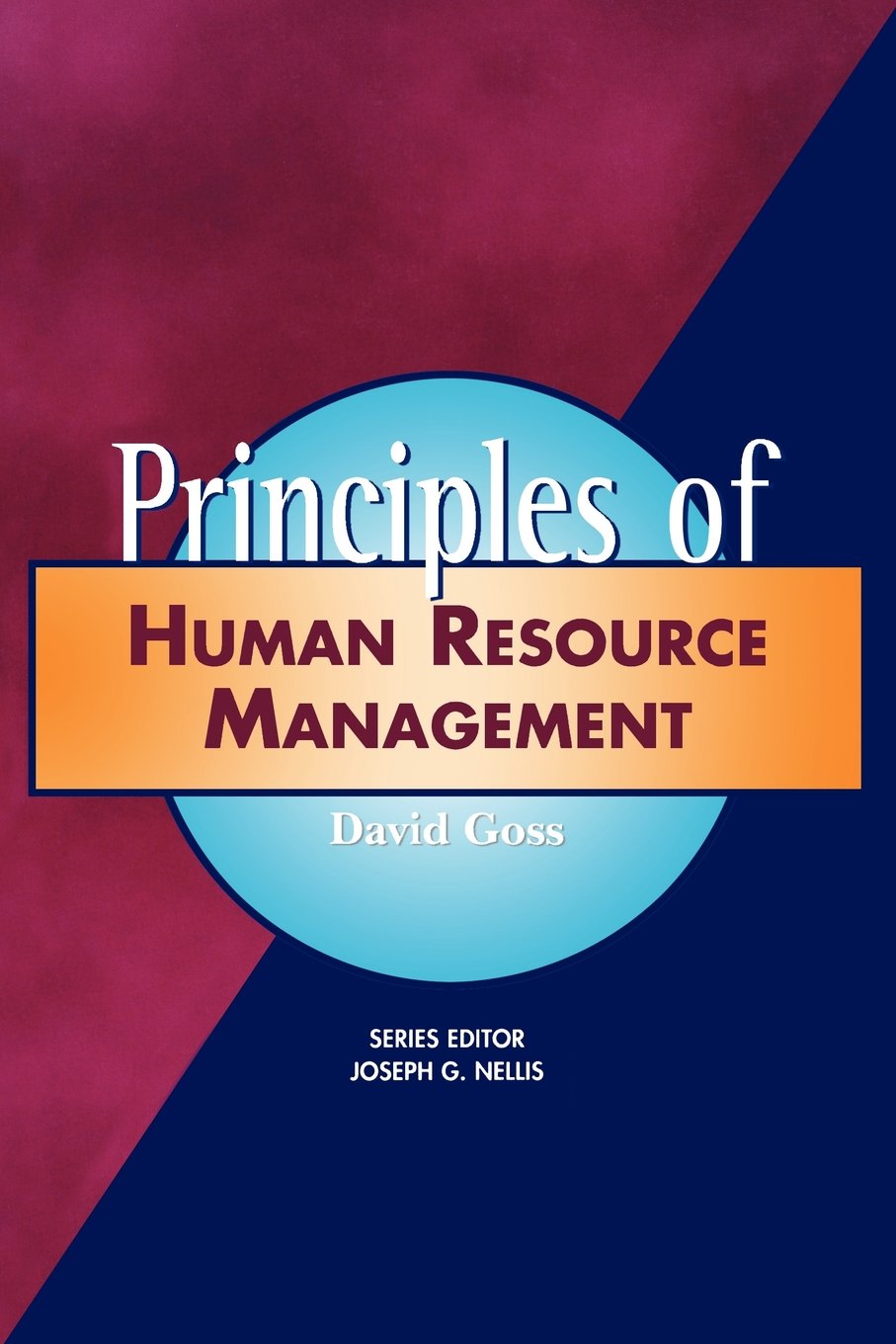 Principles of Human Resource Management (Principles of Management Series) Business, Finance & Career