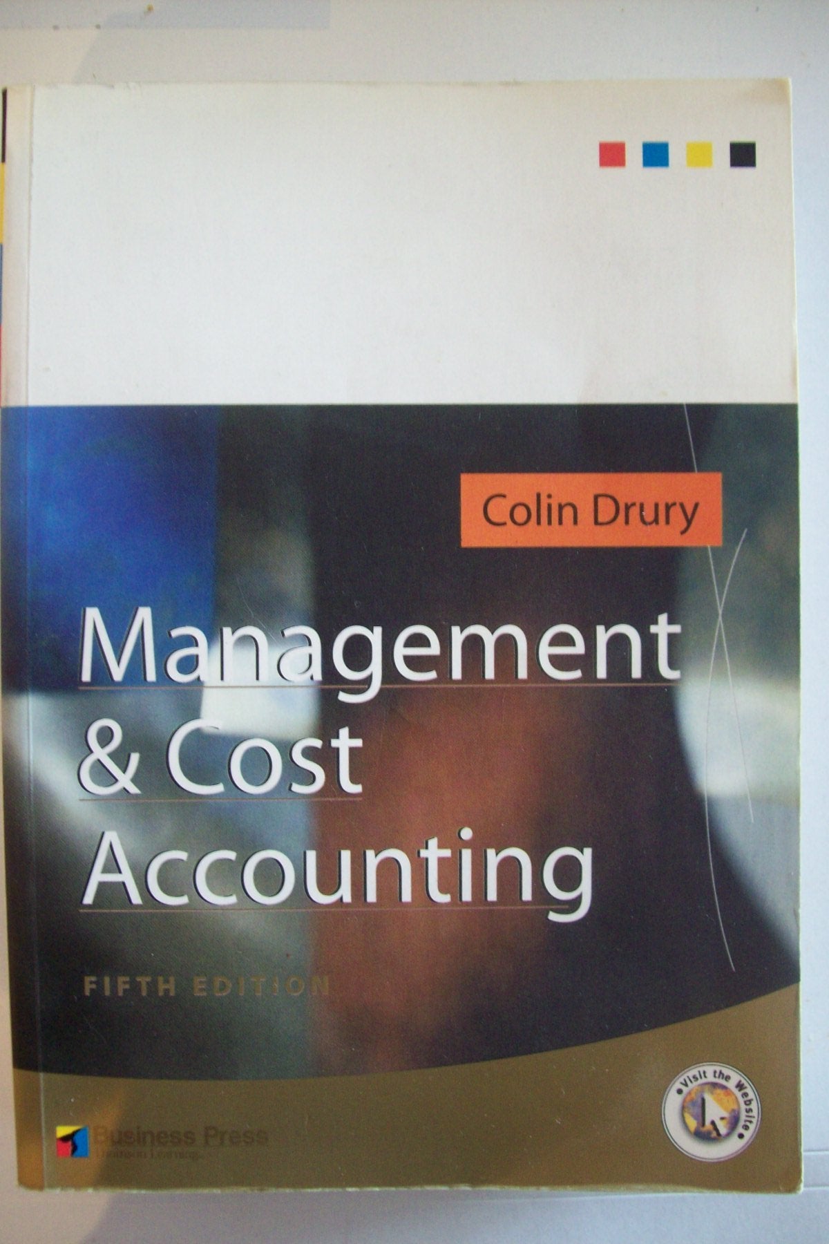 Management and Cost Accounting: 5th ediiton Philosophy