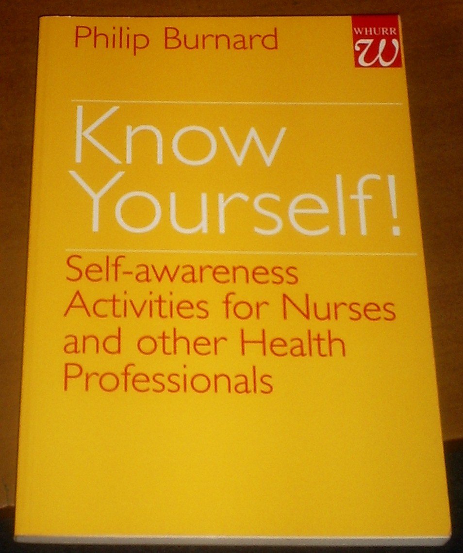 Know Yourself!: Self-awareness Activities for Health Care Professionals Medicine