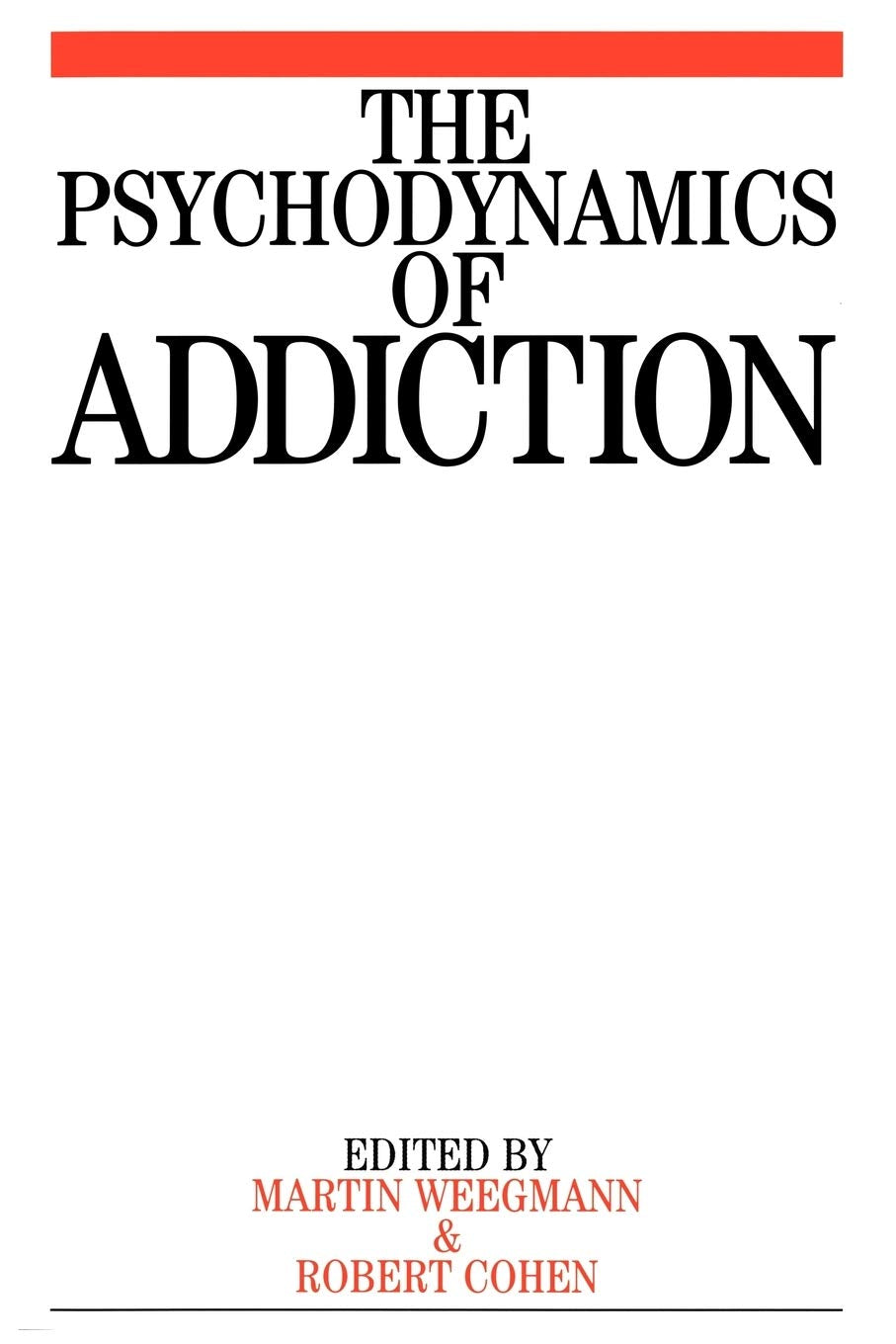 The Psychodynamics of Addiction Medicine