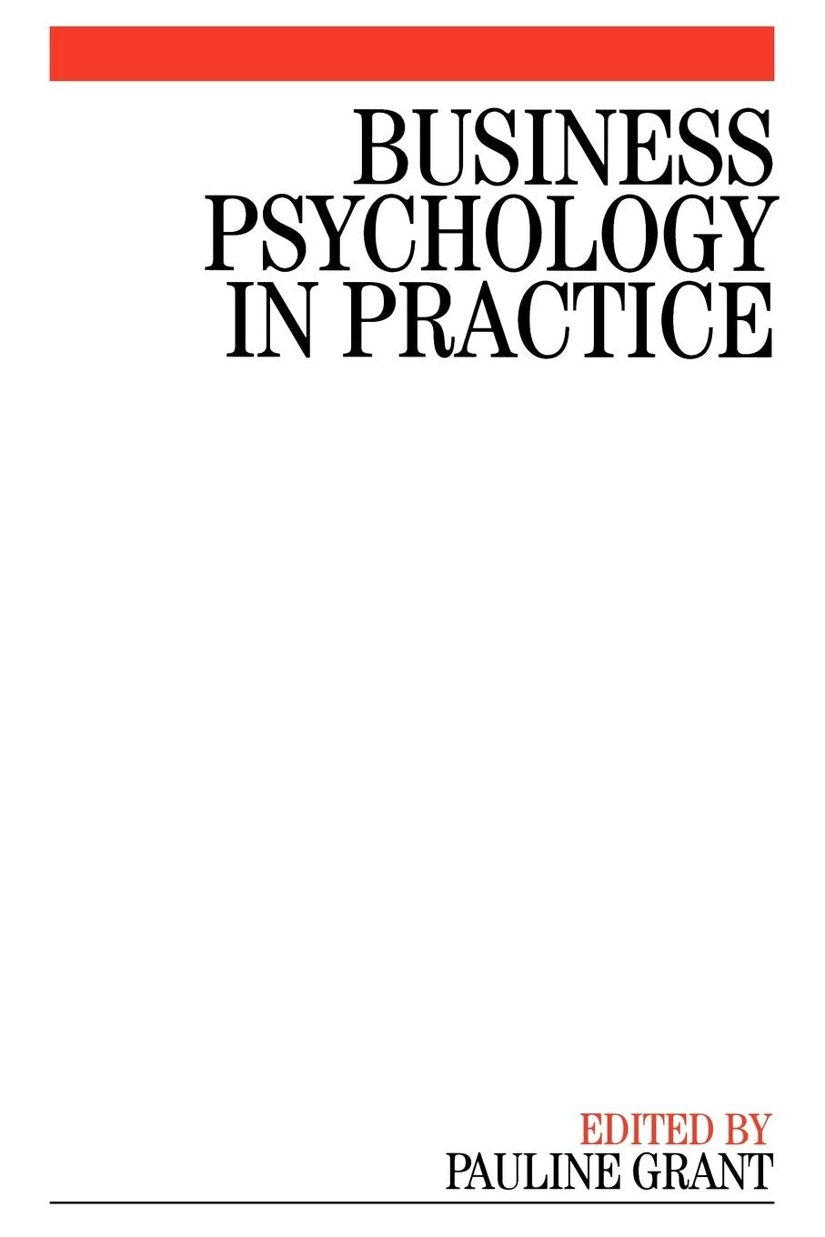 Business Psychology in Practice book