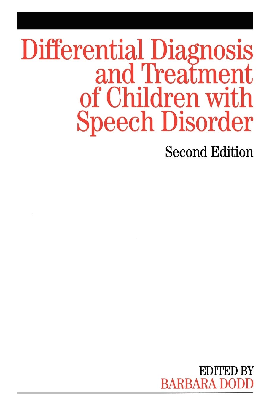 Differential Diagnosis and Treatment of Children with Speech Disorder 2e book