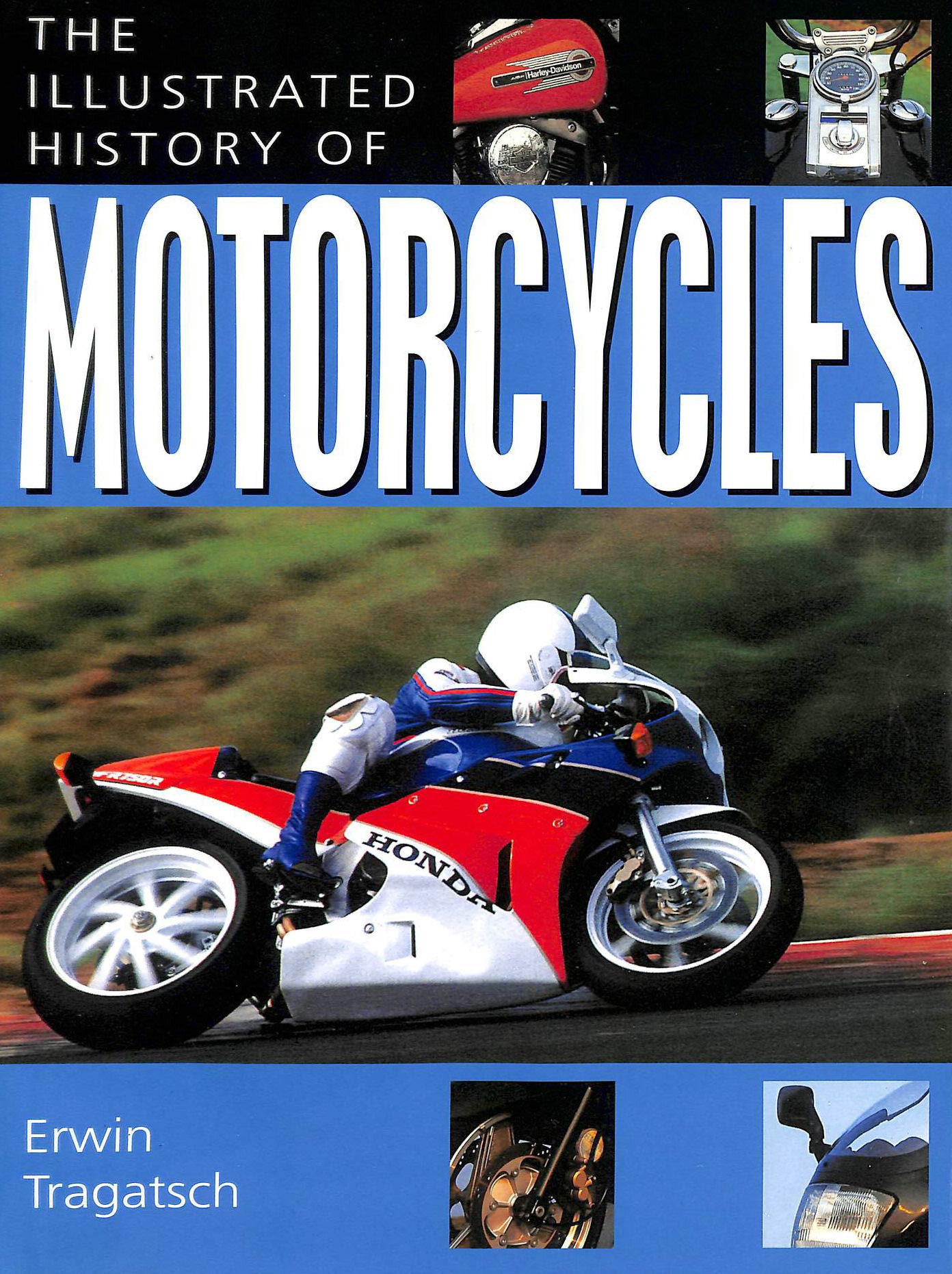 THE ILLUSTRATED HISTORY OF MOTORCYCLES book