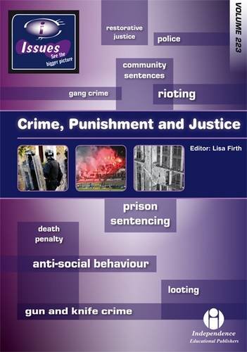 Crime, Punishment and Justice (Issues Series) Law Books
