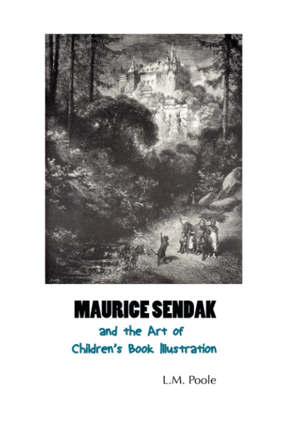 MAURICE SENDAK AND THE ART OF CHILDREN'S BOOK ILLUSTRATION Film, Art & Culture