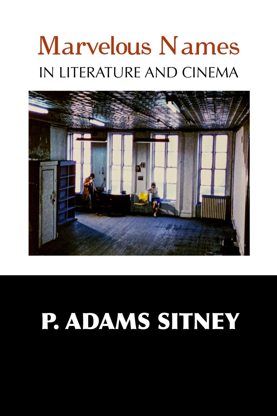 MARVELOUS NAMES IN LITERATURE AND CINEMA Film, Art & Culture