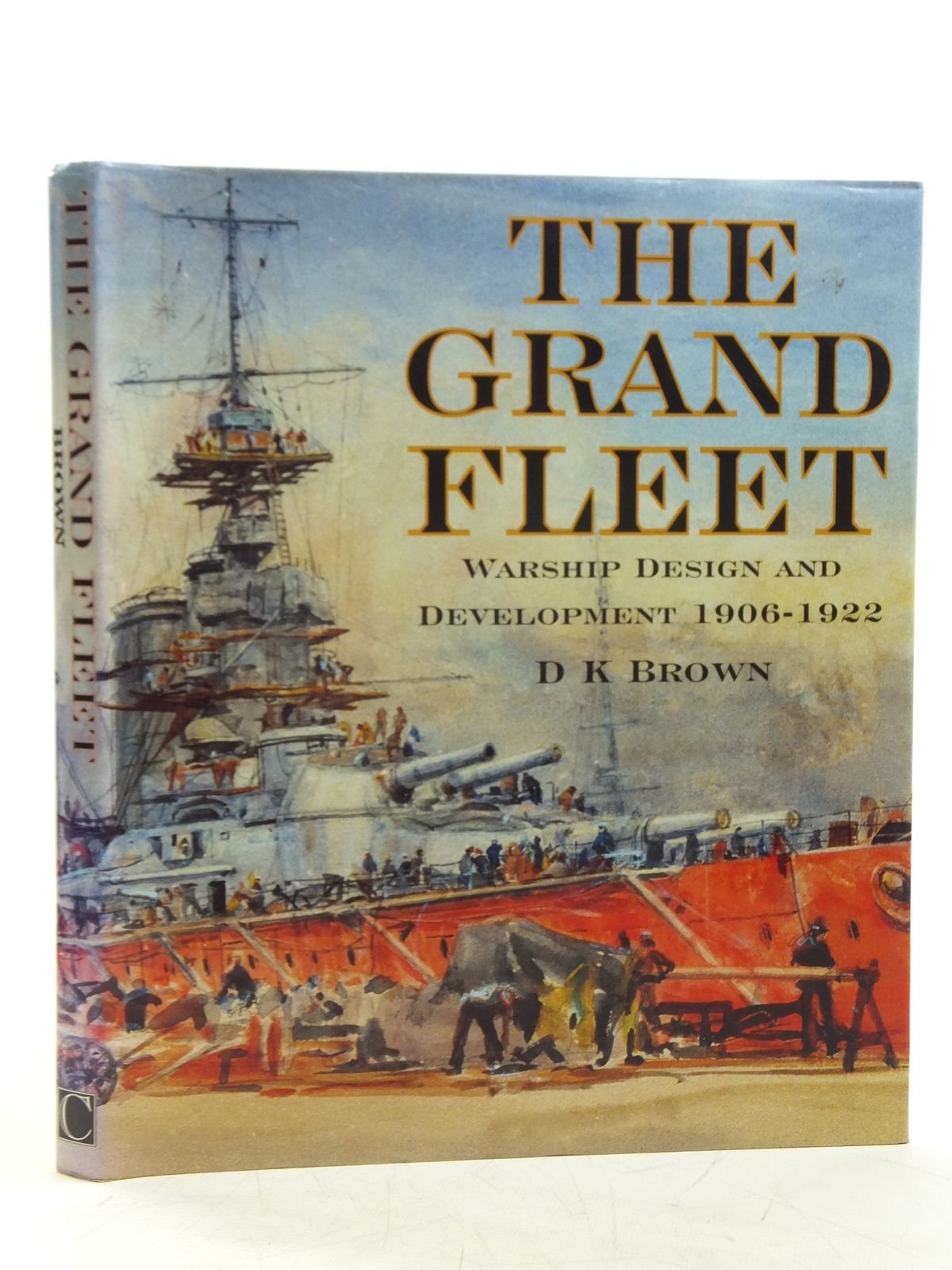 The Grand Fleet: Warship Development, 1905-23 Social Sciences