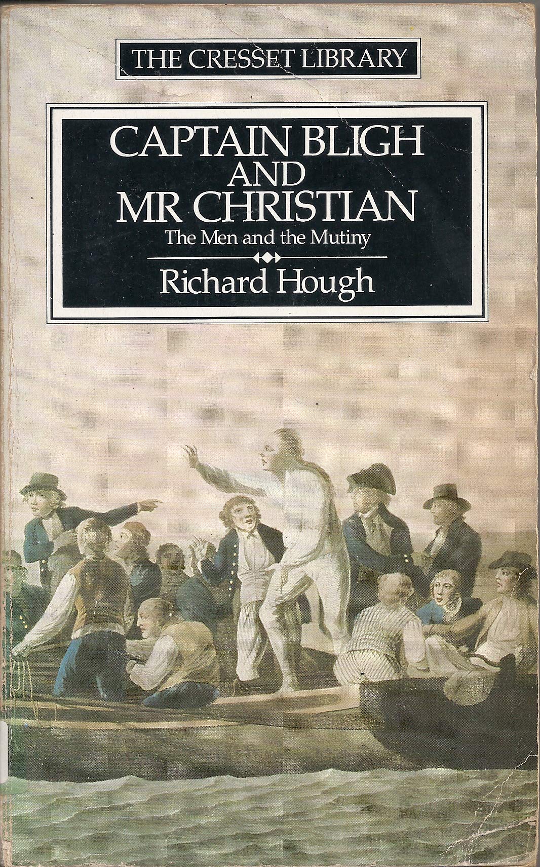 Captain Bligh and Mister Christian: The Men and the Mutiny Social Sciences