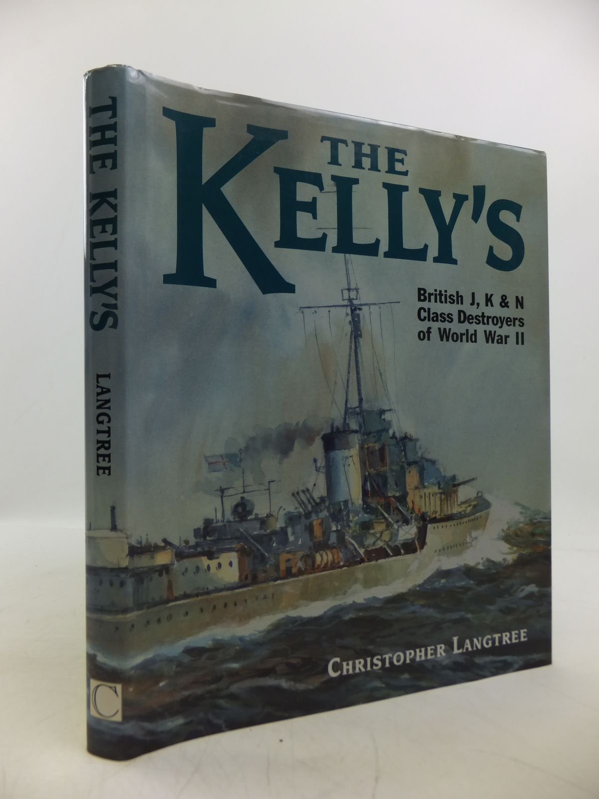 The Kellys: 'J', 'K' and 'N' Class Destroyers of World War II Social Sciences