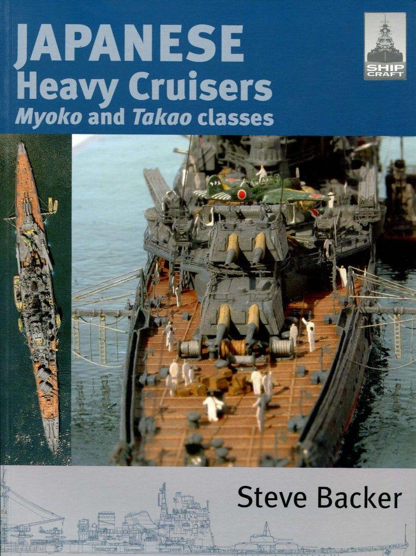 Japanese Heavy Cruisers: Shipcraft 5 book