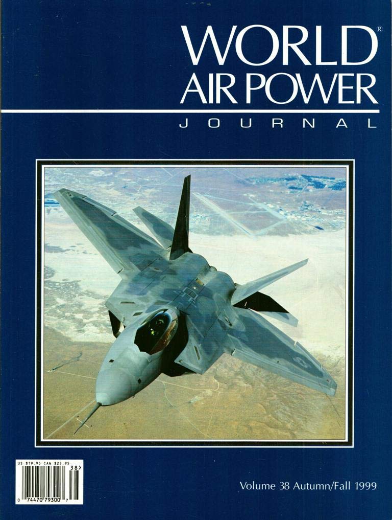 World Air Power Journal: Vol 38 Leisure, Home & Garden