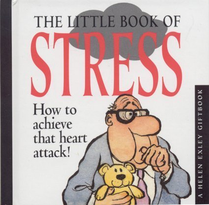The Little Book of Stress (Mini Squares S.) Humour & Satire