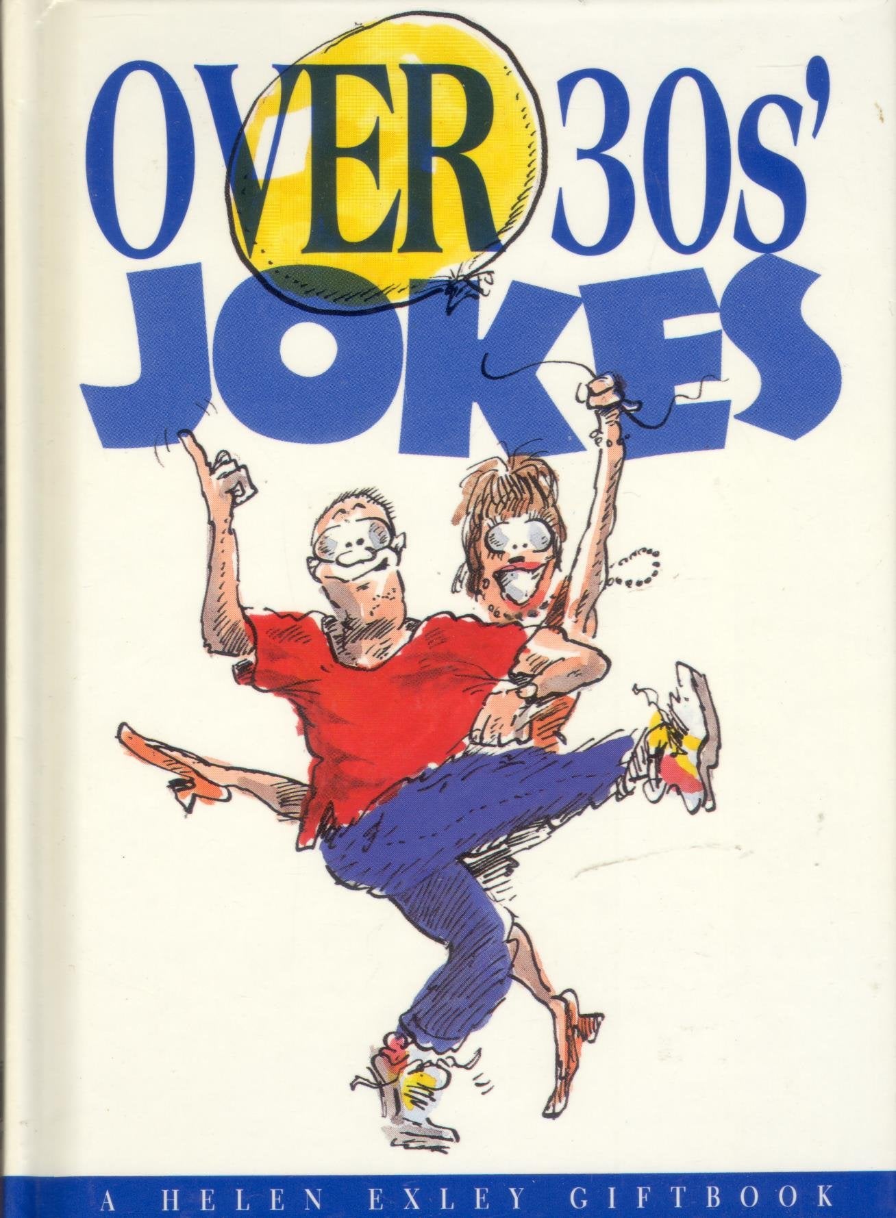 Product Image: Over 30S' Jokes (Helen Exley Giftbook)