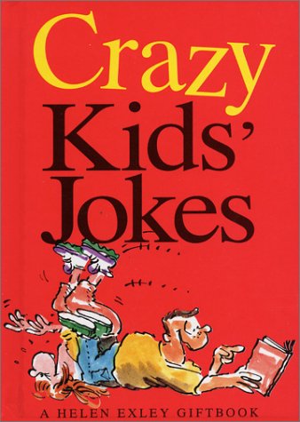 Crazy Kids' Jokes (Joke Books S.) Non-fiction