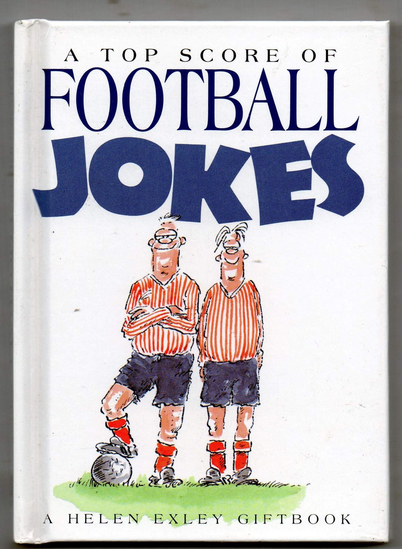 A Top Score of Football Jokes (Joke Books S.) Contemporary literature