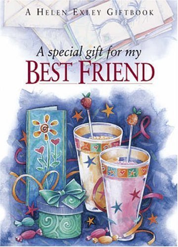 A Special Gift for My Best Friend (To-Give-and-to-Keep S.) Contemporary literature
