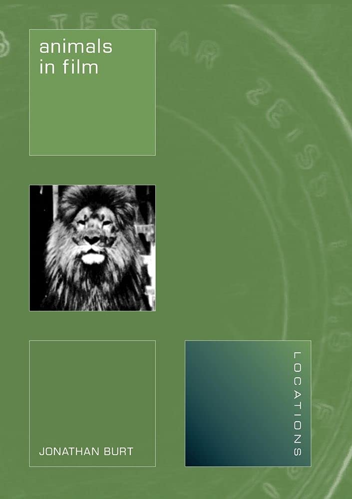 Animals in Film (Reaktion Books - Locations) Books