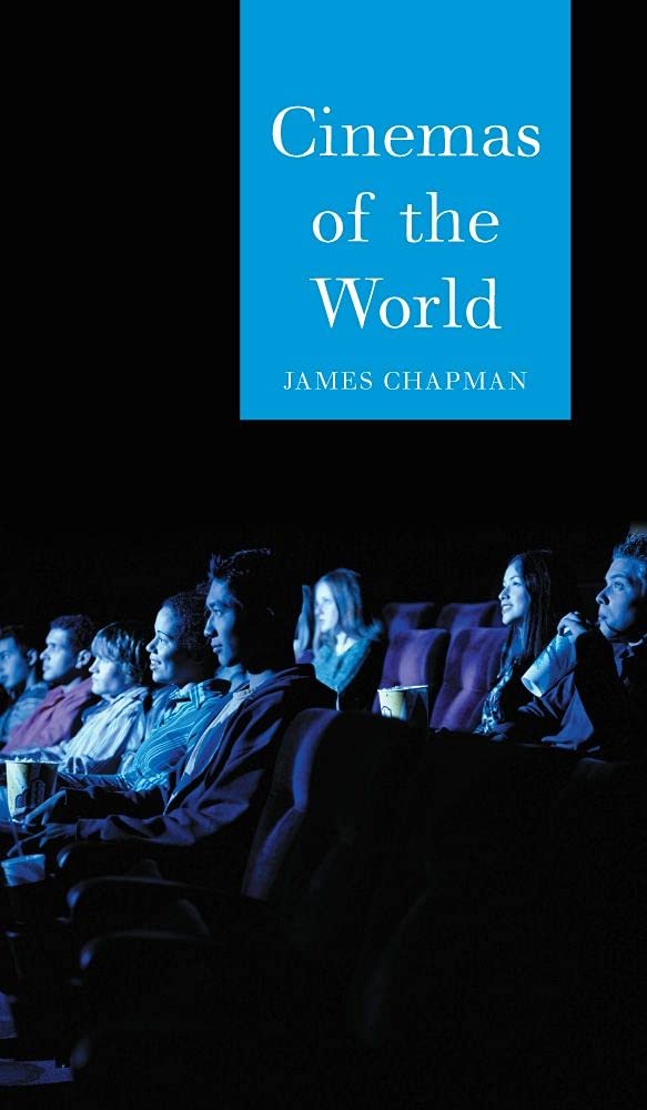 Cinemas of the World: Film and Society from 1895 to the Present (Globalities) Social Sciences