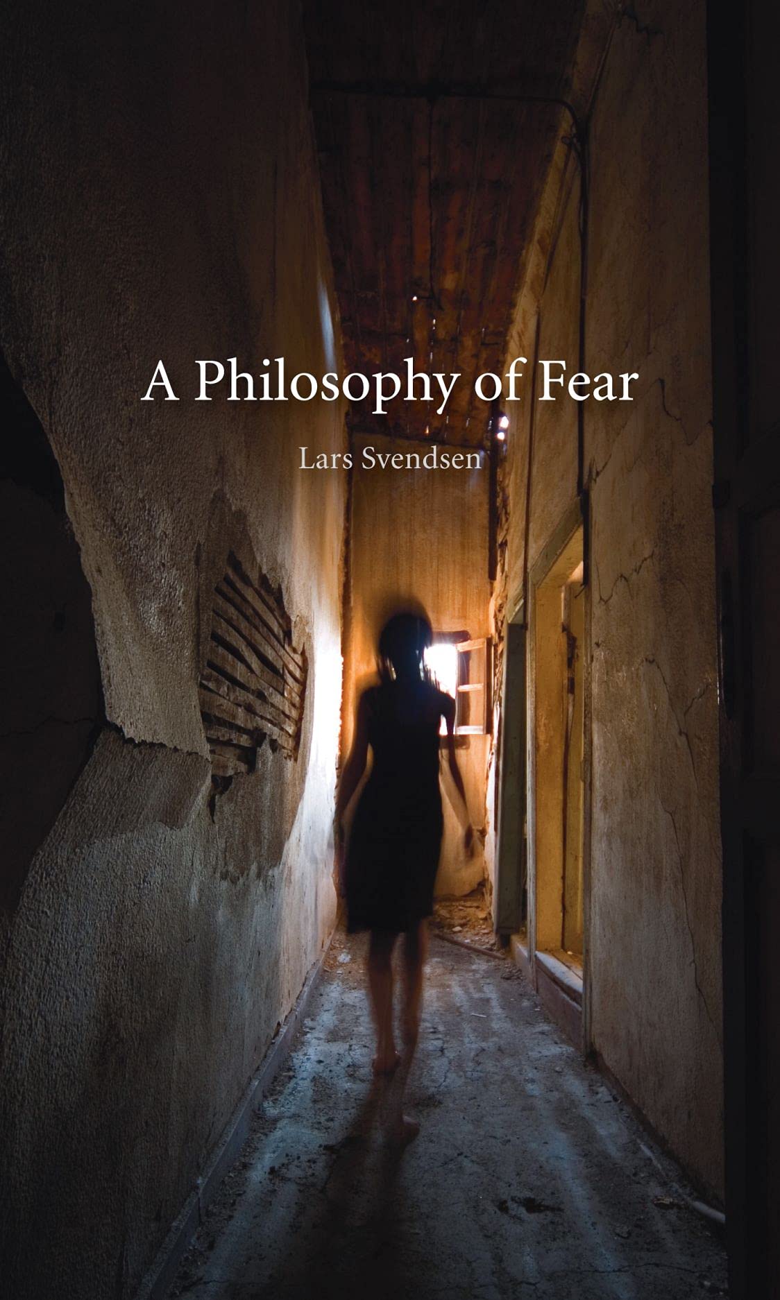 A Philosophy of Fear book
