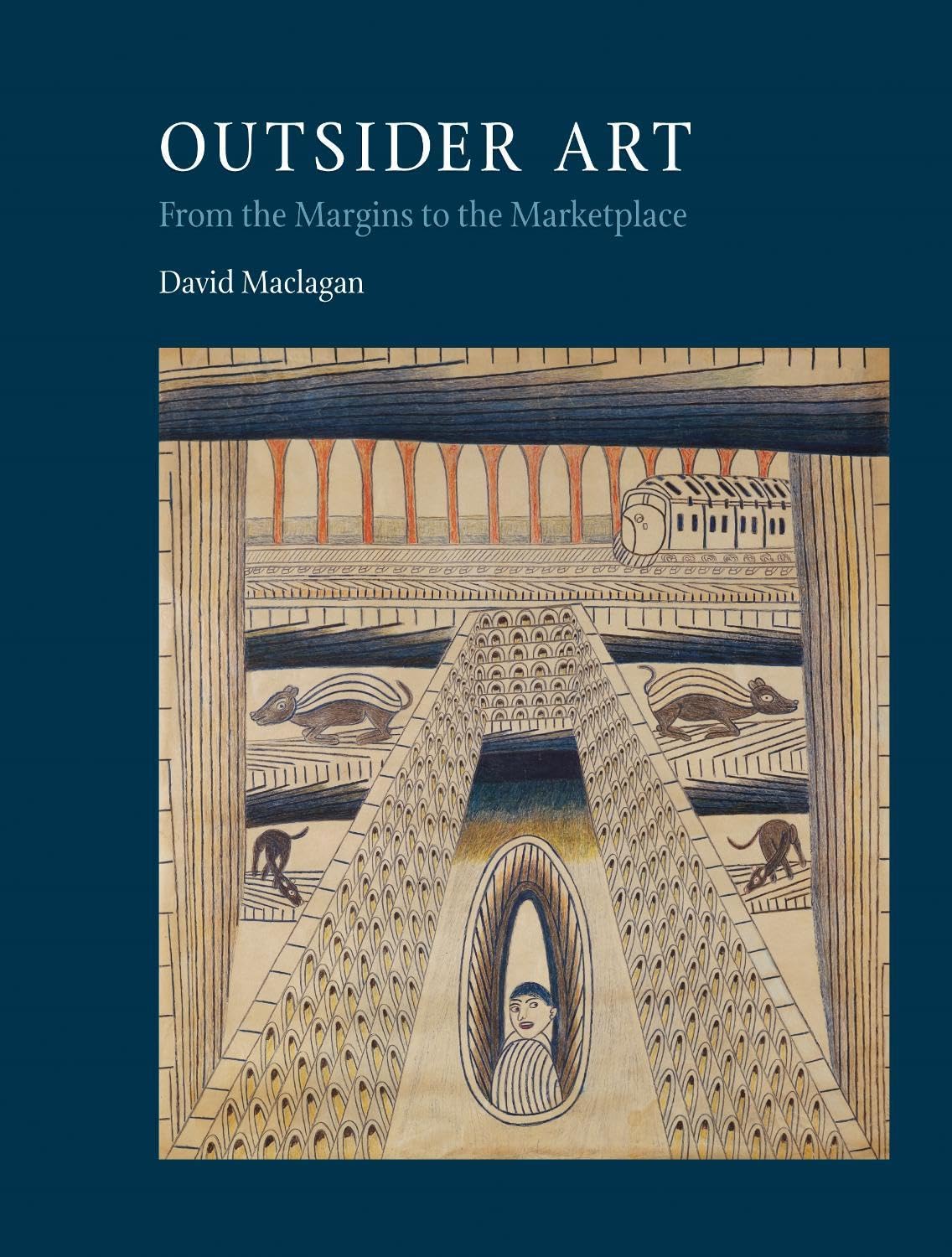 Outsider Art: From the Margins to the Marketplace Social Sciences