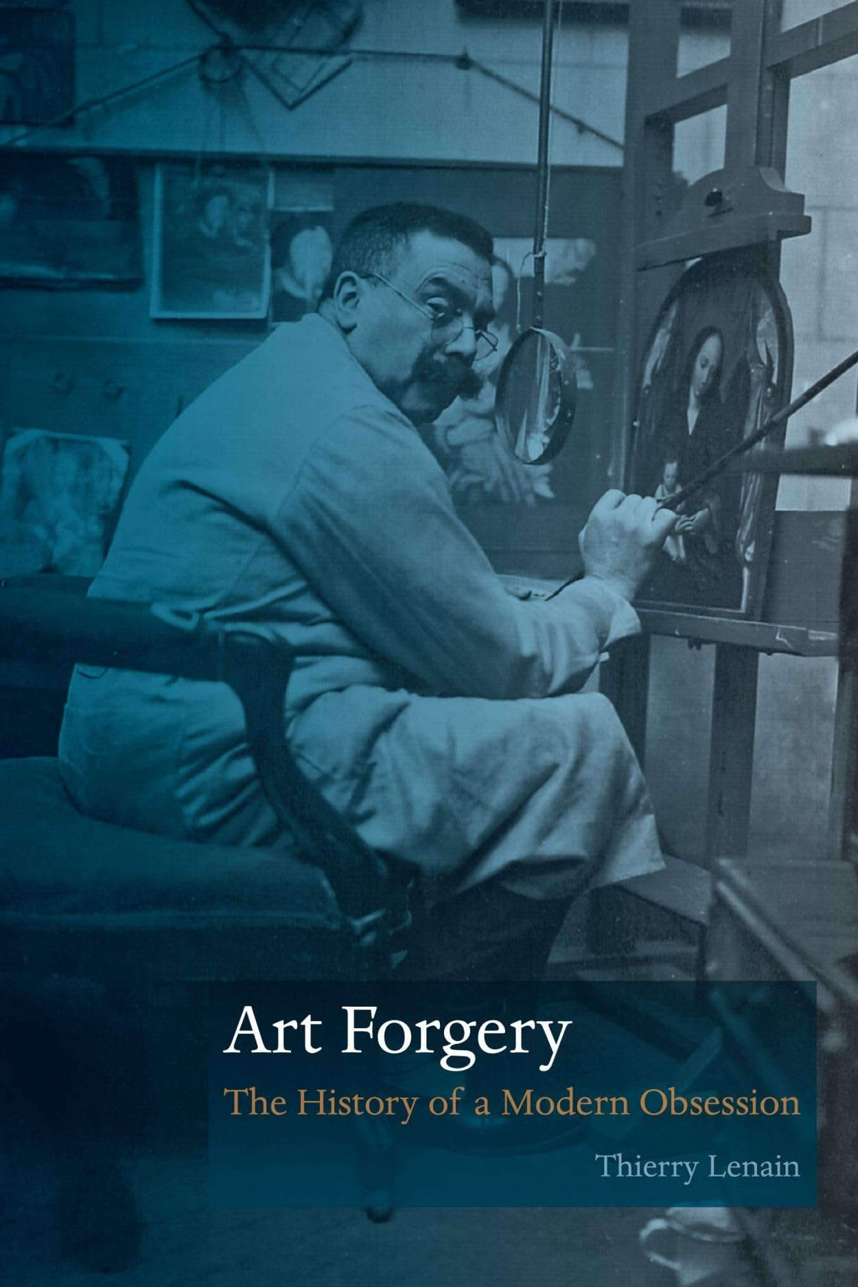 Art Forgery: The History of a Modern Obsession Film, Art & Culture
