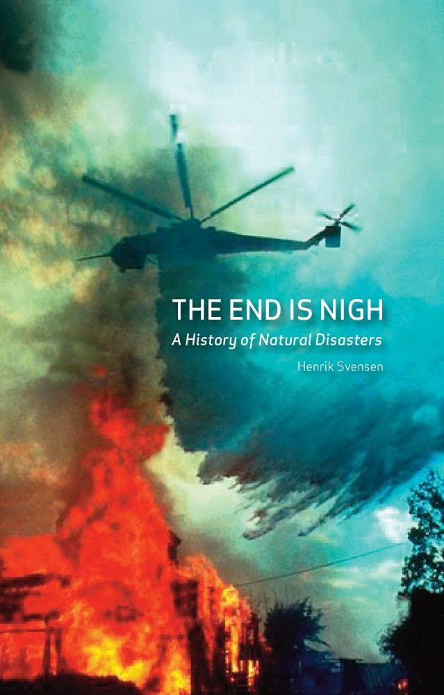 Svensen, H: The End is Nigh Social Sciences