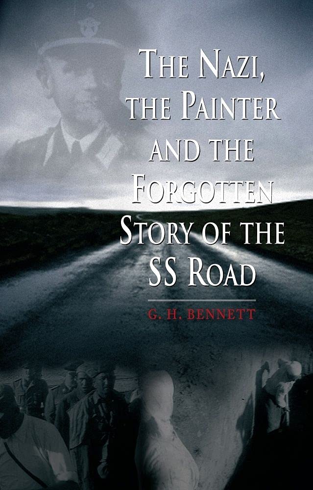 The Nazi, the Painter, and the Forgotten Story of the SS Road Film, Art & Culture