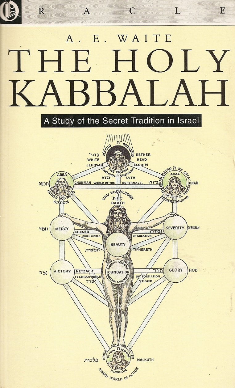 Oracle: Holy Kabbalah: A Study of the Secret Tradition in Israel (Oracle S.) Books
