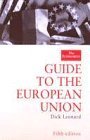 The Economist Guide To The European Union Politics & History