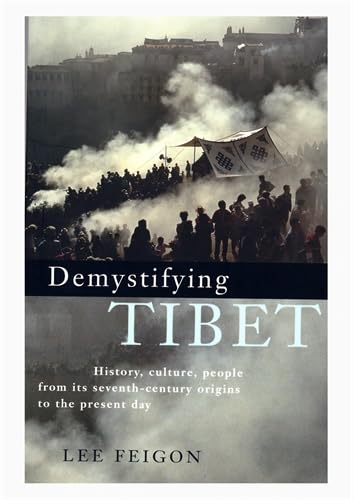 Demystifying Tibet: History, Culture, People From Its Seventh-Century Origins to the Present Day Leisure, Home & Garden