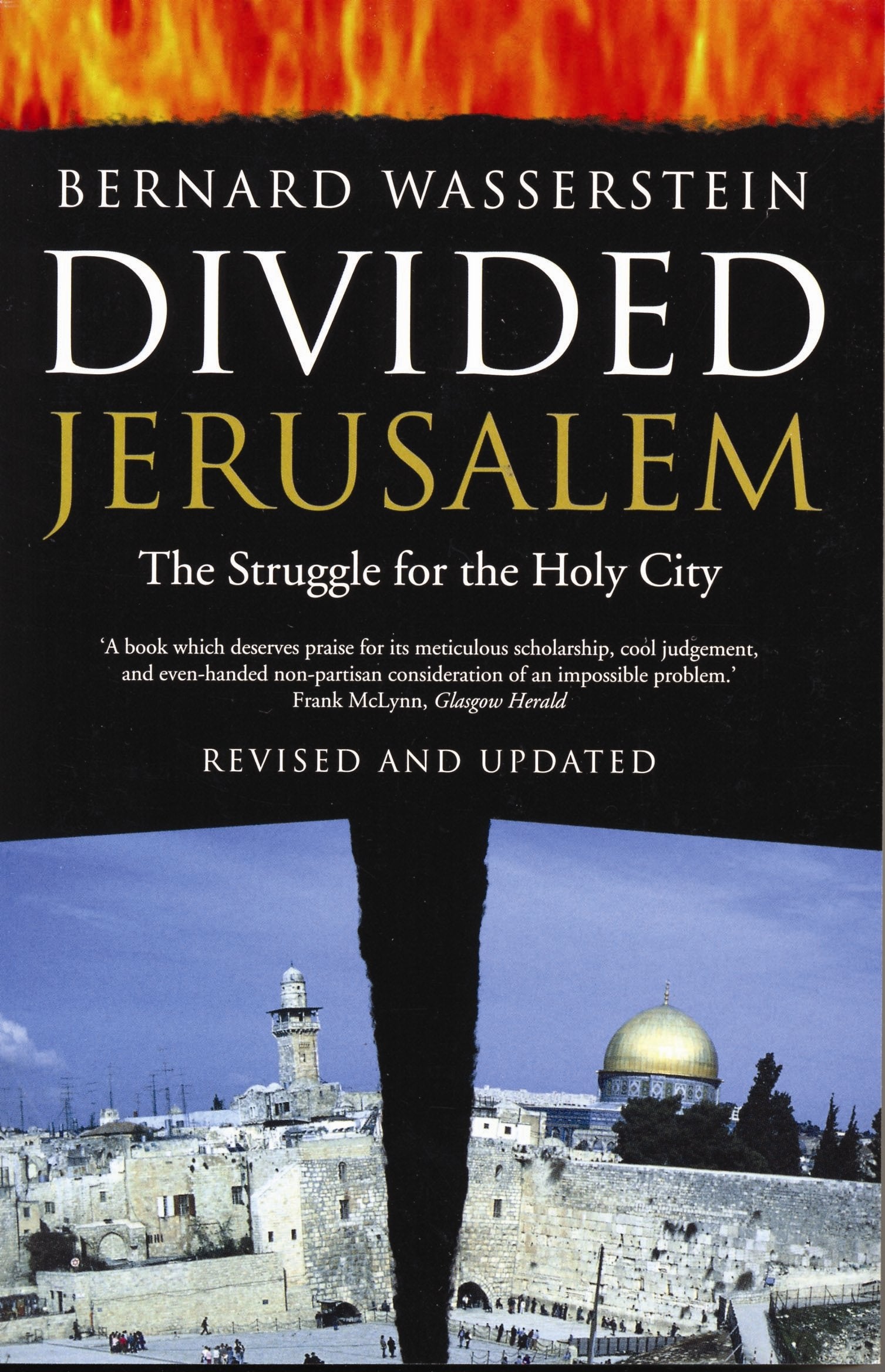 Divided Jerusalem: The Struggle for the Holy City Social Sciences