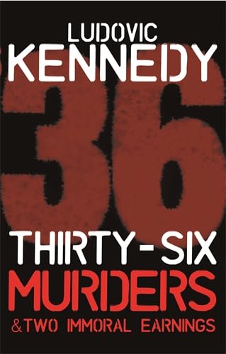 36 Murders And 2 Immoral Earnings Law