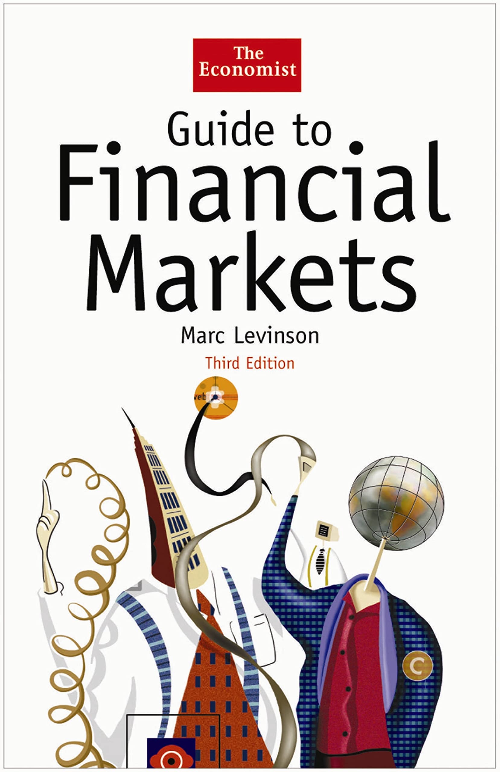 The Economist Guide To Financial Markets 6th Edition Business, Finance & Career