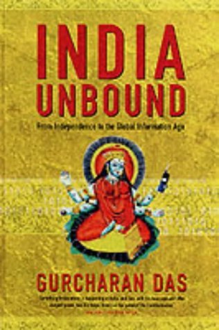 India Unbound: From Independence to the Global Information Age Books