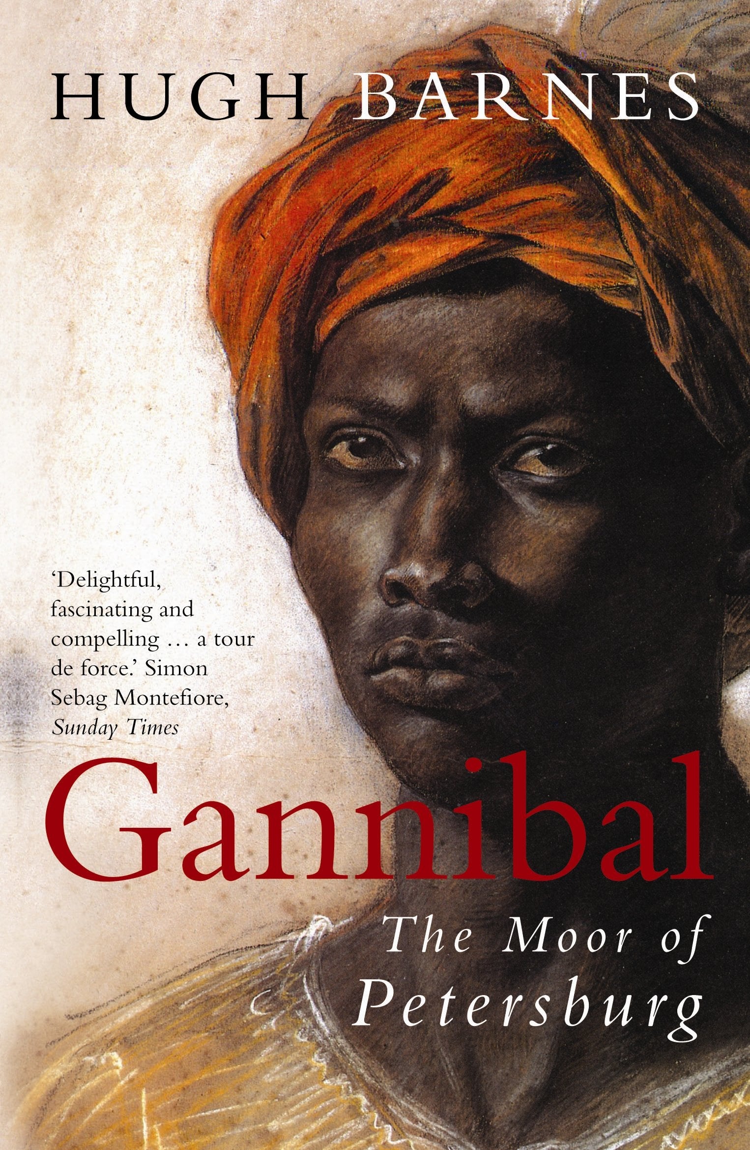 Gannibal: The Moor of Petersburg Politics & Society