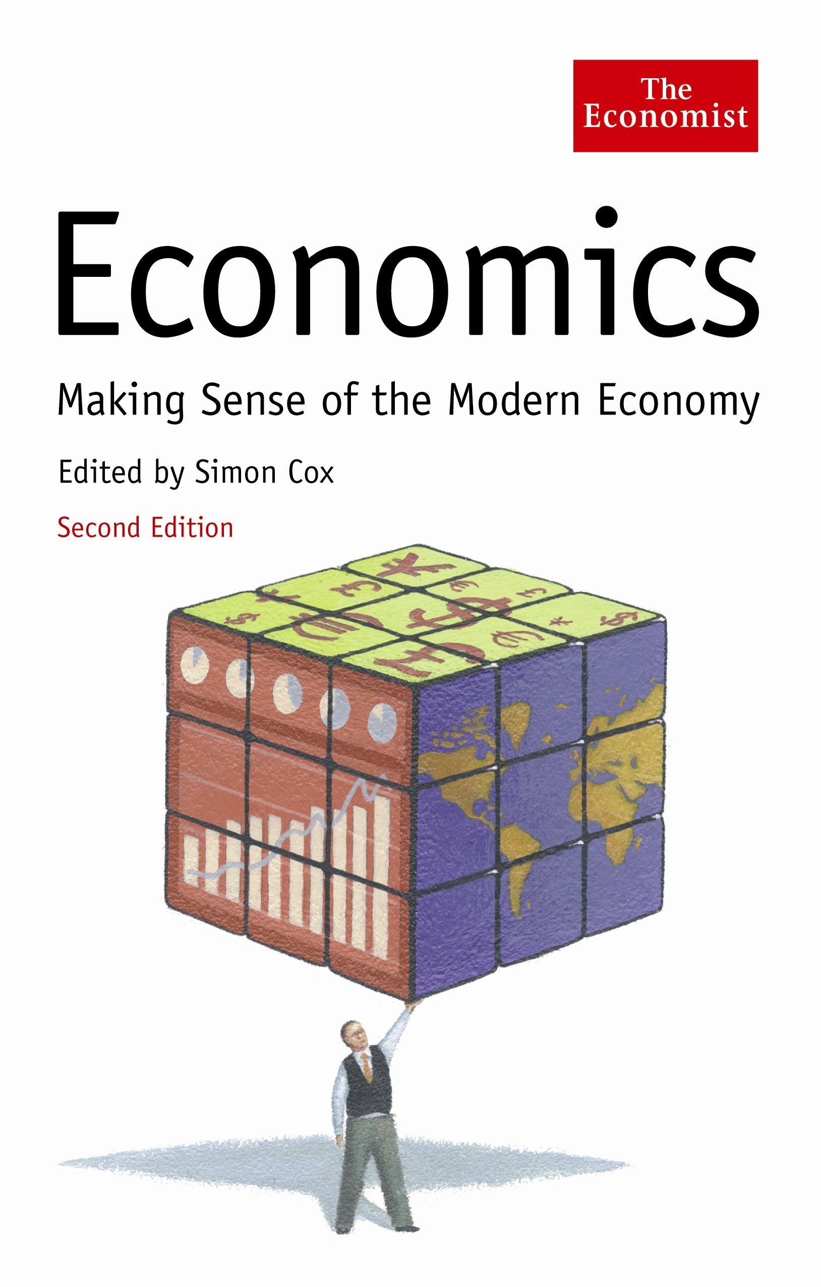 Economics (2nd edition): Making sense of the Modern Economy (The Economist) Law