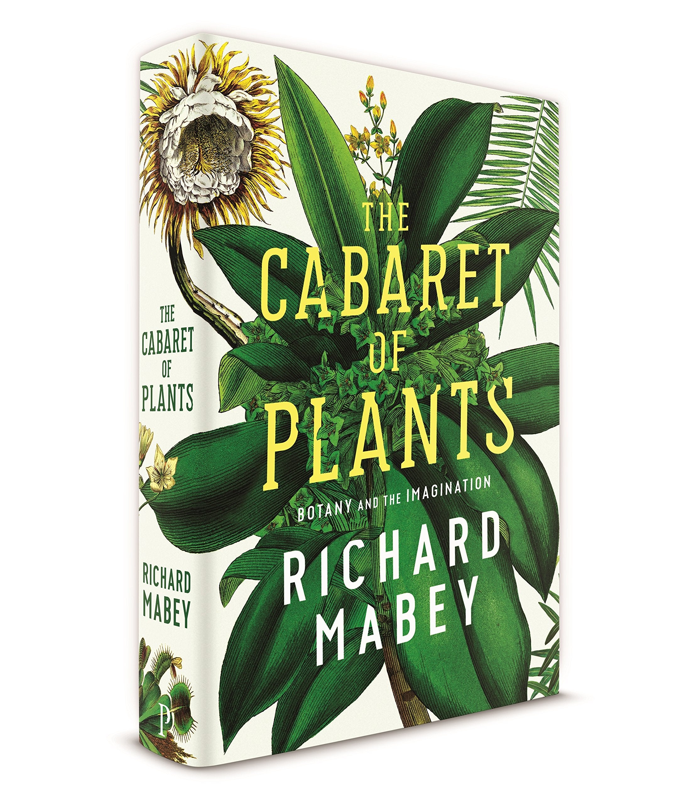 The Cabaret of Plants: Botany and the Imagination Social Sciences