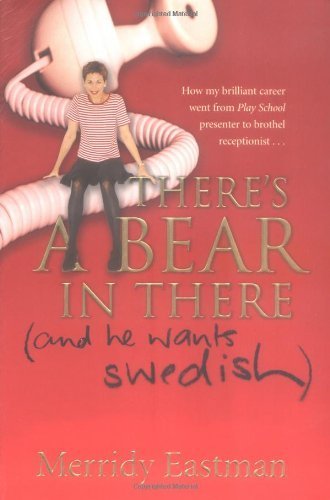 There's A Bear In There: And He Wants Swedish Books
