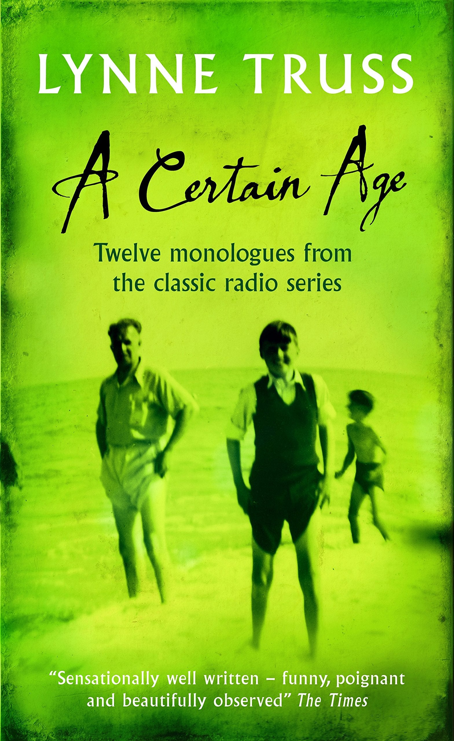 A Certain Age: Twelve Monologues from the Classic Radio Series Contemporary literature