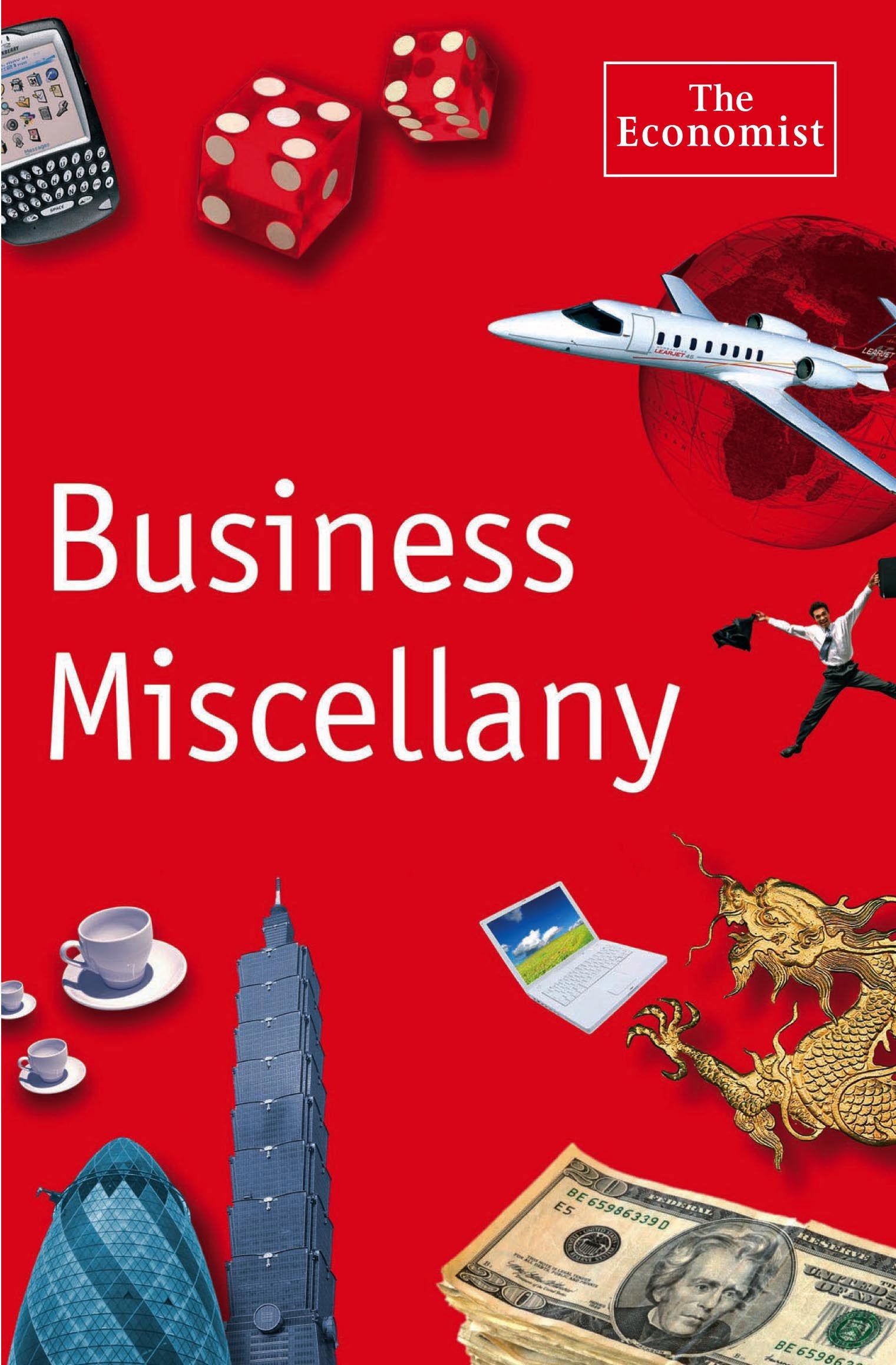 Business Miscellany (The Economist) Business, Finance & Career