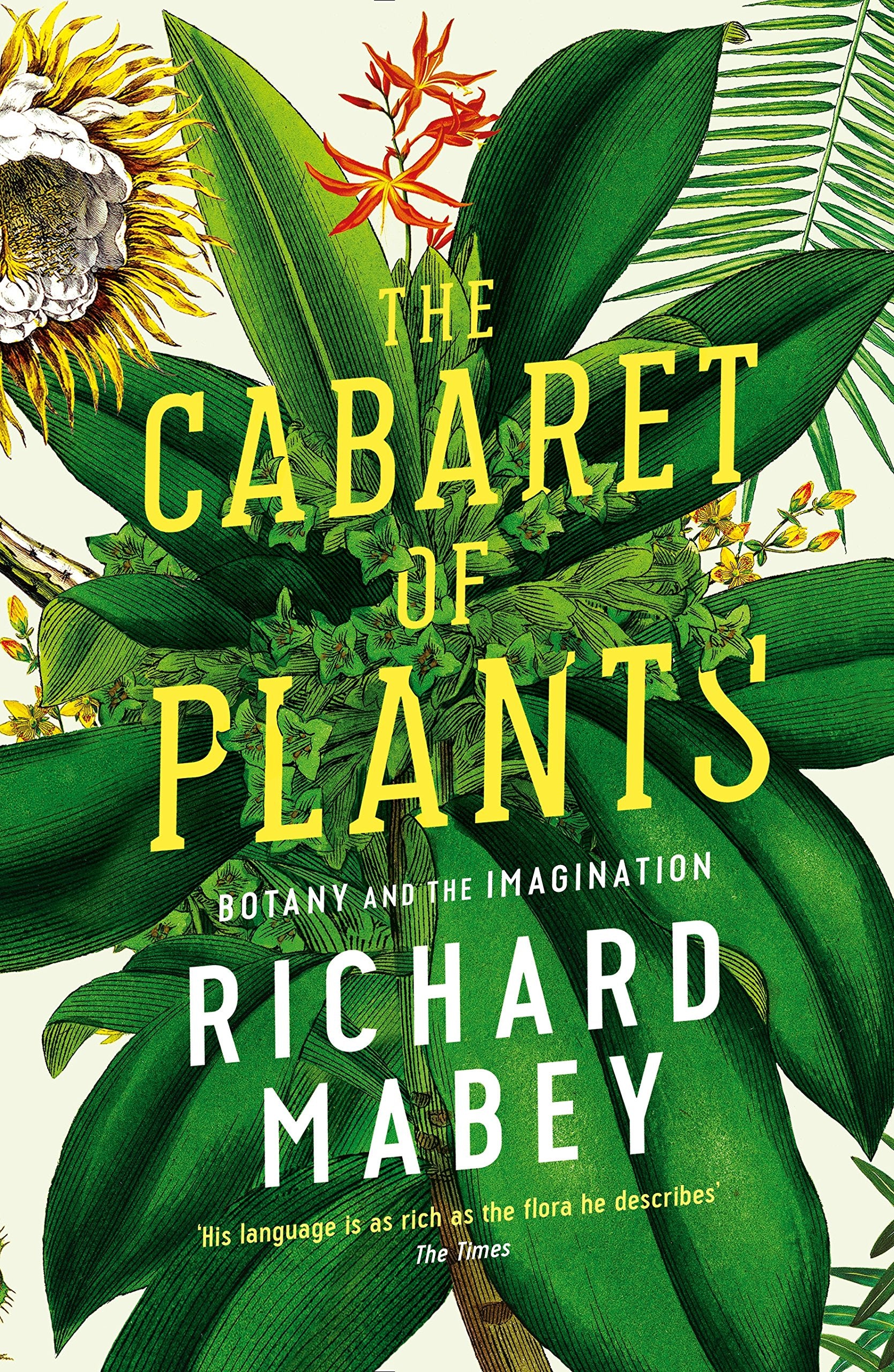 The Cabaret of Plants: Botany and the Imagination Social Sciences
