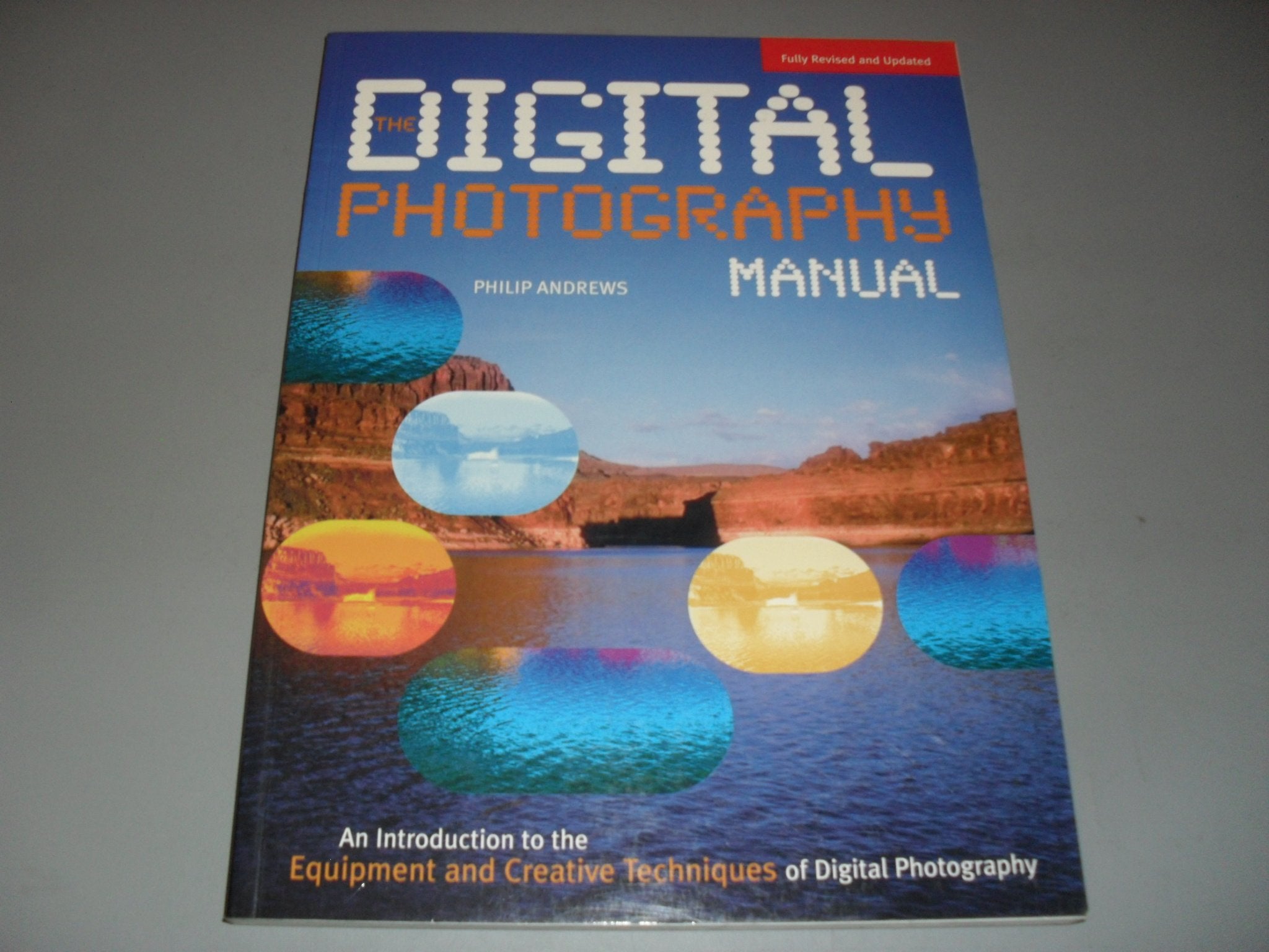 The Digital Photography Manual Books