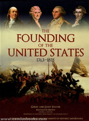 The Founding of the United States 1763-1815 book