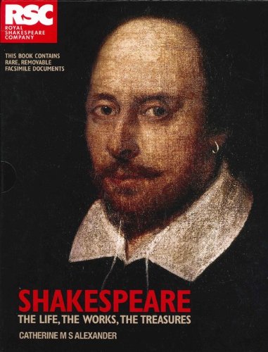 Shakespeare The Life, The Works, The Treasures Books
