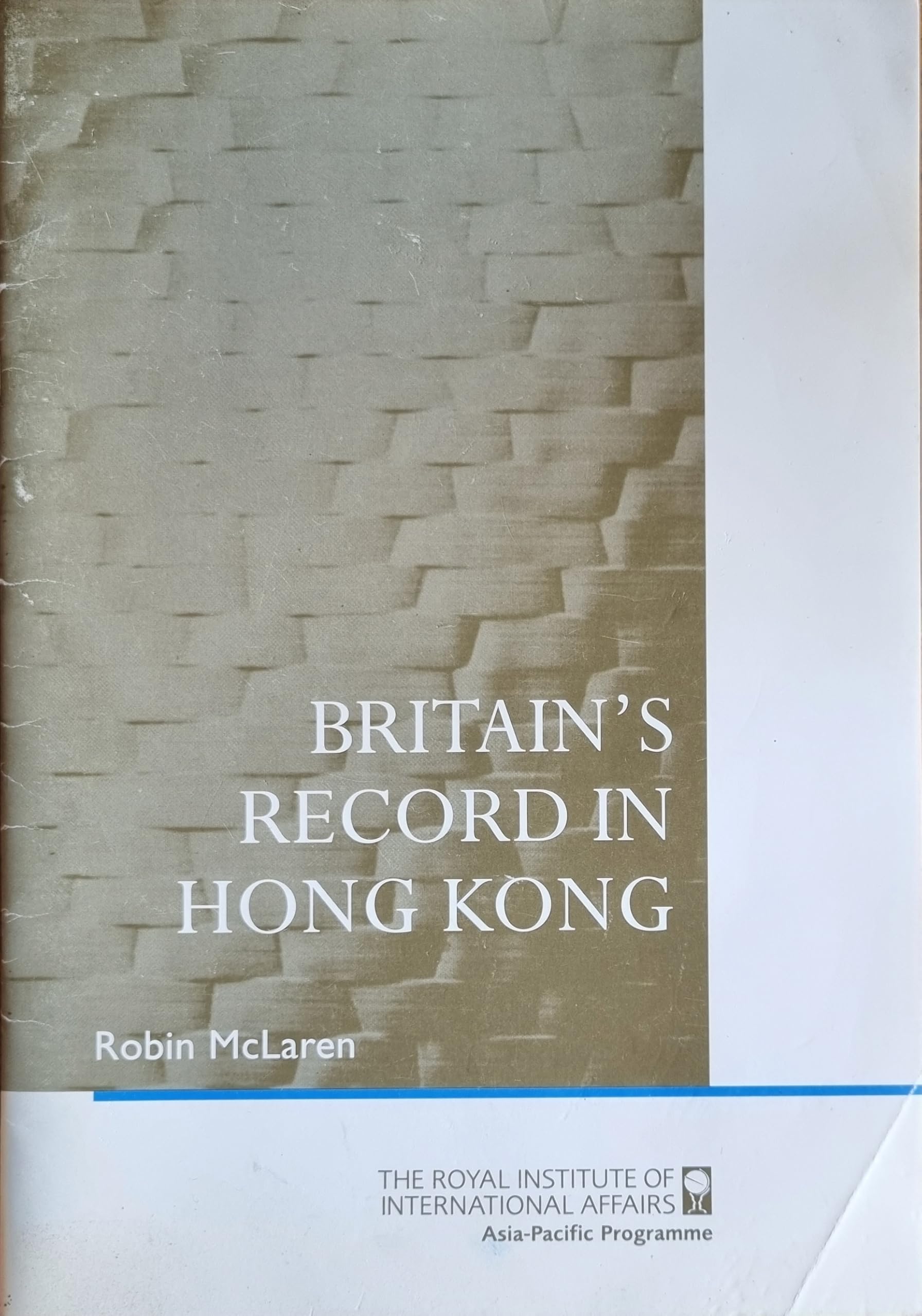 Hong Kong (RIIA Special Paper) Politics & History
